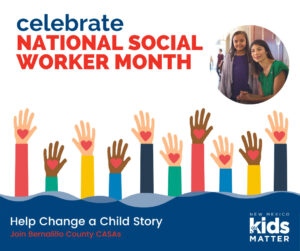 New Mexico Kids Matter - National Social Work Month