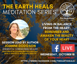 The Earth Heals - Meditation Series